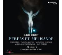 Debussy: Pelléas et Mélisande
