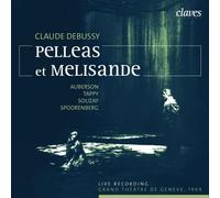 Debussy : Pelleas et Melisande