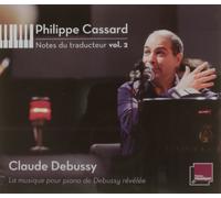 Debussy / Philippe Notes Du Traducteur 2 (CD) (Importación USA)