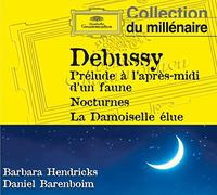 Debussy: Prélude À l'Après-Midi d'un Faune, Nocturnes, la Damoiselle Élue...