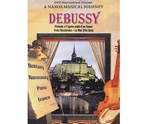 Debussy - Prelude a l'Apres-Midi d'une Faune / Trois Nocturnes / La Mer - A Naxos Musical Journey