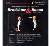 Debussy: Prelude to the Afternoon of a Faun; Petite Suite; Sacred & Profane Dances / Ravel: Mother Goose; Frontispiece / Bax: The Poisoned Fountain / Casella: Pupazzetti by Bradshaw & Buono (1988-05-04)