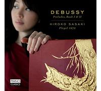 Debussy: Preludes, Book I & II