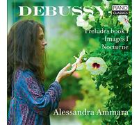 Debussy: Préludes Book I, Images Book I, Nocturne