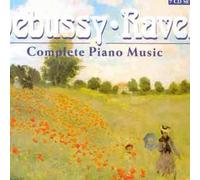 Debussy/Ravel: Complete Piano Music by Unknown (0100-01-01)