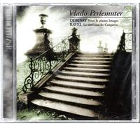 Debussy & Ravel: Pour le piano; Images; Le Tombeau de Couperin