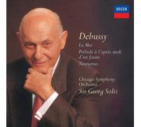 Debussy / Solti, Georg - Debussy: Nocturnes / La Mer / Prelude