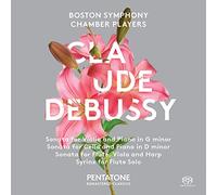 Boston Chamber Players - Debussy: Sonatas Para Violín, Chelo Y Piano; Syrinx