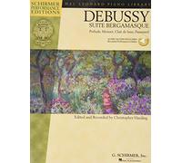 Debussy - Suite bergamasque: PréLude, Menuet, Clair De Lune, Passepied (Schirmer Performance Editions: Hal Leonard Piano Library)