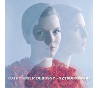 Debussy, Szymanowski : Oeuvres pour piano. Krier.
