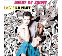 Début de soirée - La vie la nuit / Week-end dance