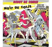 Debut de Soiree - Nuit de folie (Crazy Night Remix, 1988) [VINYL]