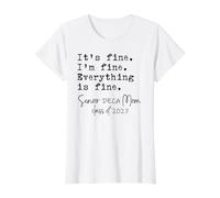 Deca Mom Its Fine Im Fine Orgullosa Senior Mom 2027 Divertido Camiseta gráfica económica, Mujer, Blanco, XL