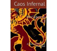 Decadencia 2.2: A World Of Wizardry And Blood (A World Of Wizardry And Blood-AWOWAB)