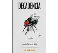 Decadencia (Tocando tierra)