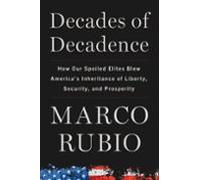 Decades Of Decadence (ebook)