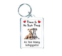 Decalarama Llavero de perro con texto en inglés «There's No Such Thing As Too Many Whippets»