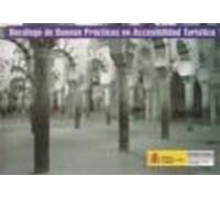 Decalogo De Buenas Practicas En Accesibilidad Turistica