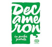 Decameron da Giovanni Boccaccio (In poche parole)