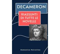 DECAMERON: Riassunti di tutte le novelle