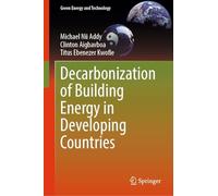 Decarbonization of Building Energy in Developing Countries (Green Energy and Technology)