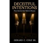 Deceitful Intentions: From America’s Got Talent to Branson