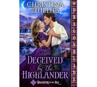 Deceived by the Highlander: A Scottish Historical Romance: 2 (Daughters of the Isle)