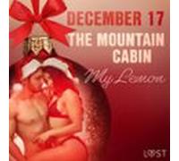 December 17: The Mountain Cabin - An Erotic Christmas Calendar (audiol