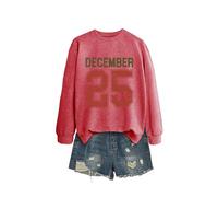 December 25 Casual Graphic Sweatshirt for Women, Long Sleeve Crewneck Pullover, Soft and Breathable Top for All-Day Comfort, Great Gift Idea