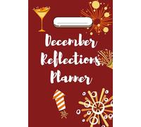 December Reflections Planner: A Year-End Journal for Gratitude and Intentions