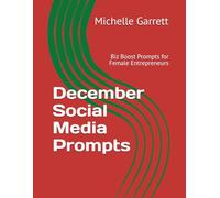 December Social Media Prompts for Female Entrepreneurs