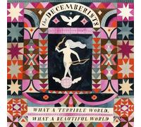 Decemberists - DECEMBERISTS-WHAT A TERRIBLE WORLD