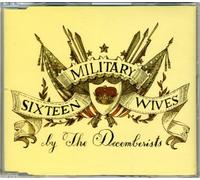 Decemberists, The - 16 Military Wives