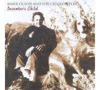 December's Child by Mark Olson & The Cr (2013-08-02)