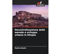 Decentralizzazione delle wereda e sviluppo urbano in Etiopia