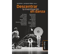 Decentrar la investigación en danza