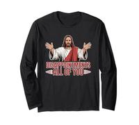 Decepciones Todos ustedes Gracioso Jesús Meme Cristiano Cristo Manga Larga