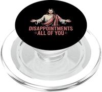 Decepciones Todos ustedes Gracioso Jesús Meme Cristiano Cristo PopSockets PopGrip para MagSafe