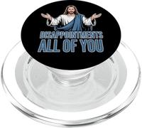 Decepciones Todos ustedes Gracioso Jesús Meme Cristiano Cristo PopSockets PopGrip para MagSafe