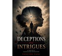 Deception and Intrigues: A Tale of a Calculated Separation
