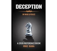 DECEPTION: in War & Peace
