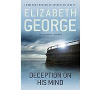 Deception On His Mind: A Page-Turning Mystery Featuring Thomas Lynley, now appearing on BBC1 and iPlayer: Inspector Lynley