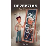Deception - The Silent War