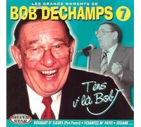Dechamps, Bob - Les Grands Moments Vol.7 [BE Import]