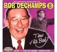 Dechamps, Bob - Les Grands Moments Vol.8 [BE Import]