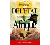 DÉCHÉANCE DE L’ÉTAT ET COMPÉTITIVITÉ EN AFRIQUE: Institutions, néopatrimonialisme et développement endogène en République Démocratique du Congo