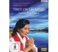 Dechen Shak-dagsay - Tibet on my mind [DVD]