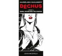 Déchus - Volume 2 : Eden Ouvre-moi Tes Portes (ebook)