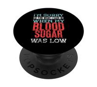 Decía Cuando Mi Nivel De Azúcar En Sangre Era Bajo Tipo PopSockets PopGrip Adhesivo
