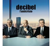 Decibel – L'Anticristo – Sony Music